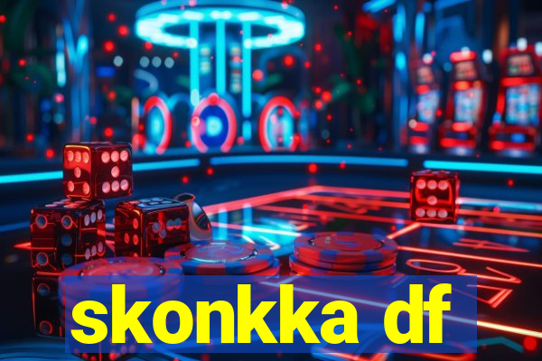 skonkka df